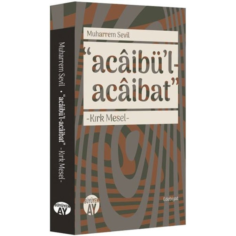 Acabaibü'l - Acaibat - Kırk Mesel Acabaibü'l - Acaibat - Kırk Mesel