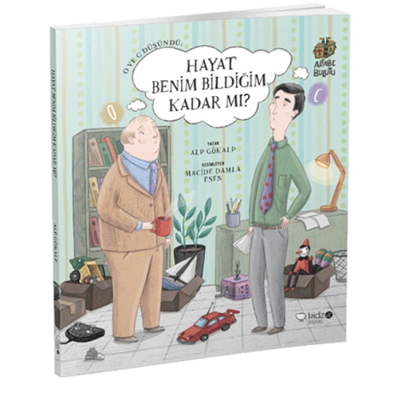 Hayat Benim Bildiğim Kadar mı? Hayat Benim Bildiğim Kadar mı?