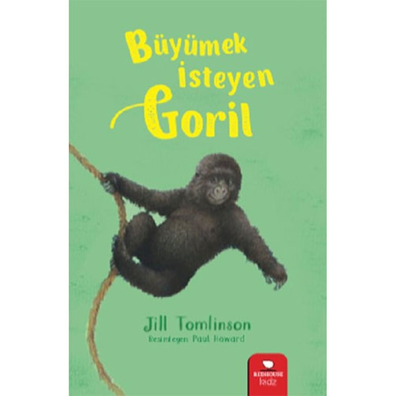 Büyümek İsteyen Goril Büyümek İsteyen Goril