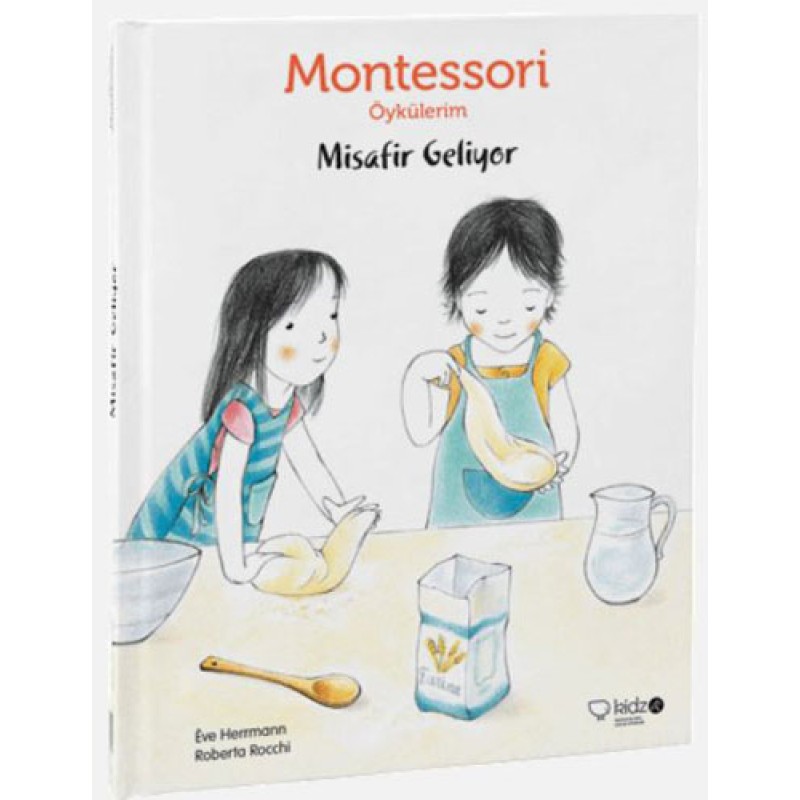 Montessori Öykülerim - Misafir Geliyor