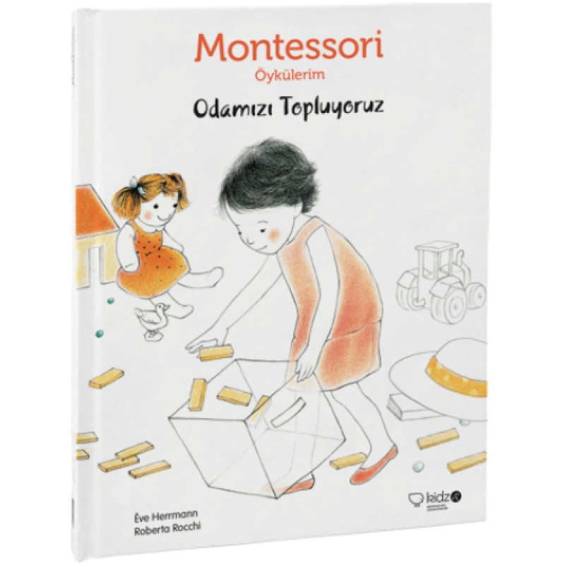 Montessori Öykülerim Serisi - Odamızı Topluyoruz Montessori Öykülerim Serisi - Odamızı Topluyoruz