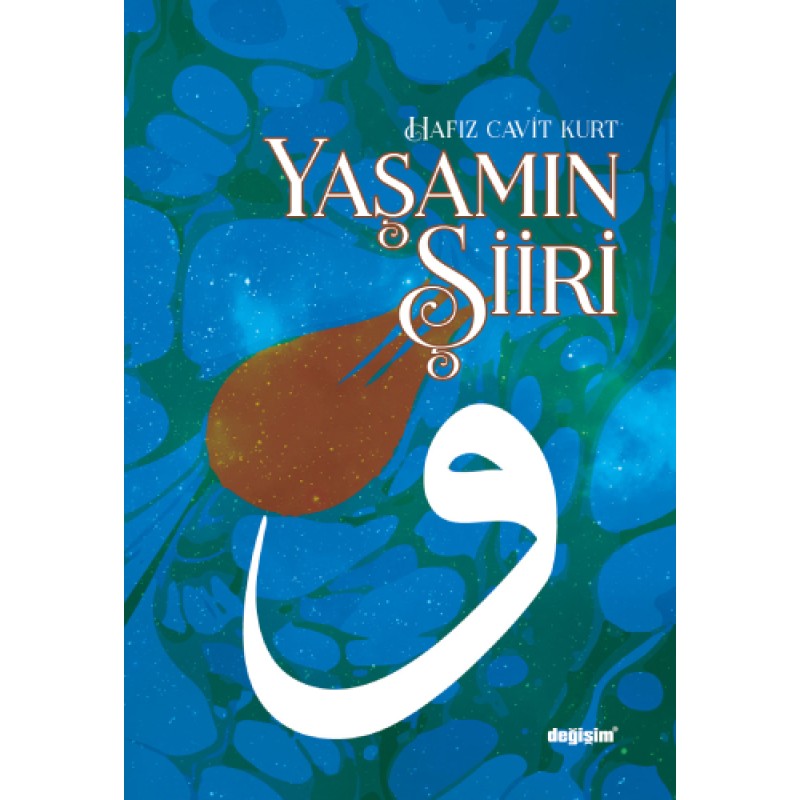 Yaşamın Şiiri Yaşamın Şiiri
