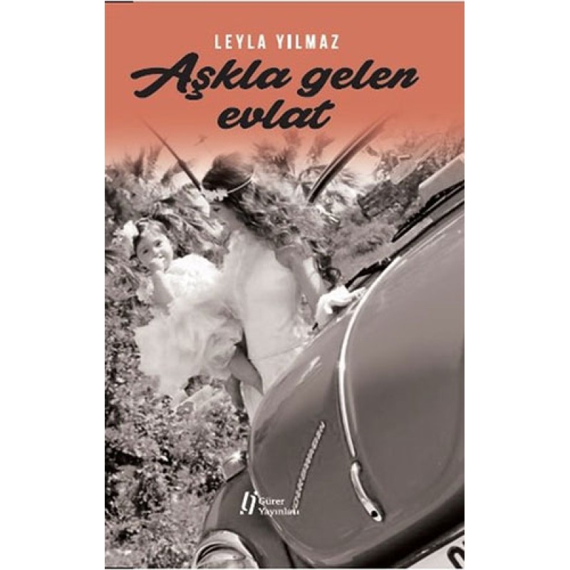 Aşkla Gelen Evlat Aşkla Gelen Evlat
