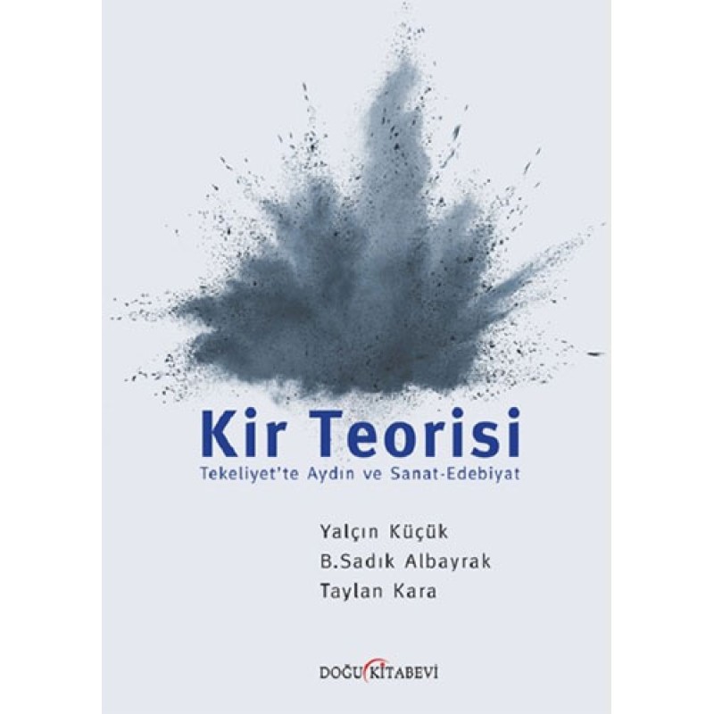 Kir Teorisi Kir Teorisi