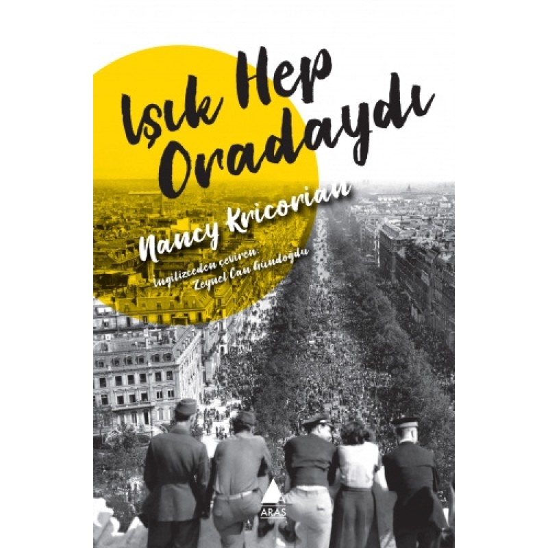 Işık Hep Oradaydı