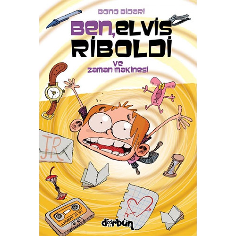 Ben Elvis Riboldi ve Zaman Makinesi Ben Elvis Riboldi ve Zaman Makinesi
