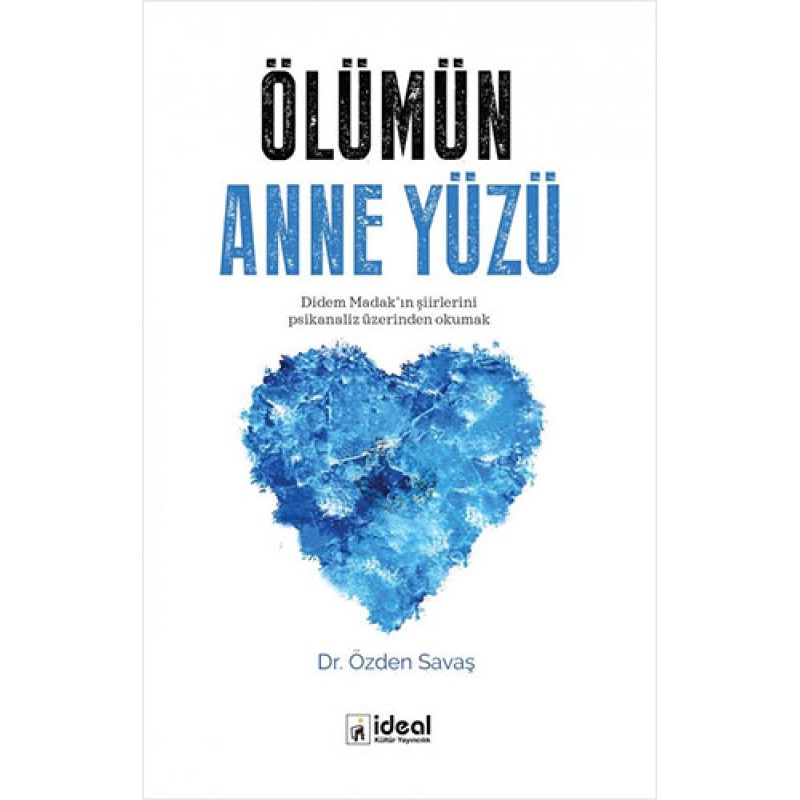 Ölümün Anne Yüzü Ölümün Anne Yüzü