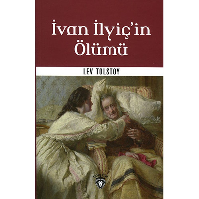 İvan İlyiç'in Ölümü İvan İlyiç'in Ölümü