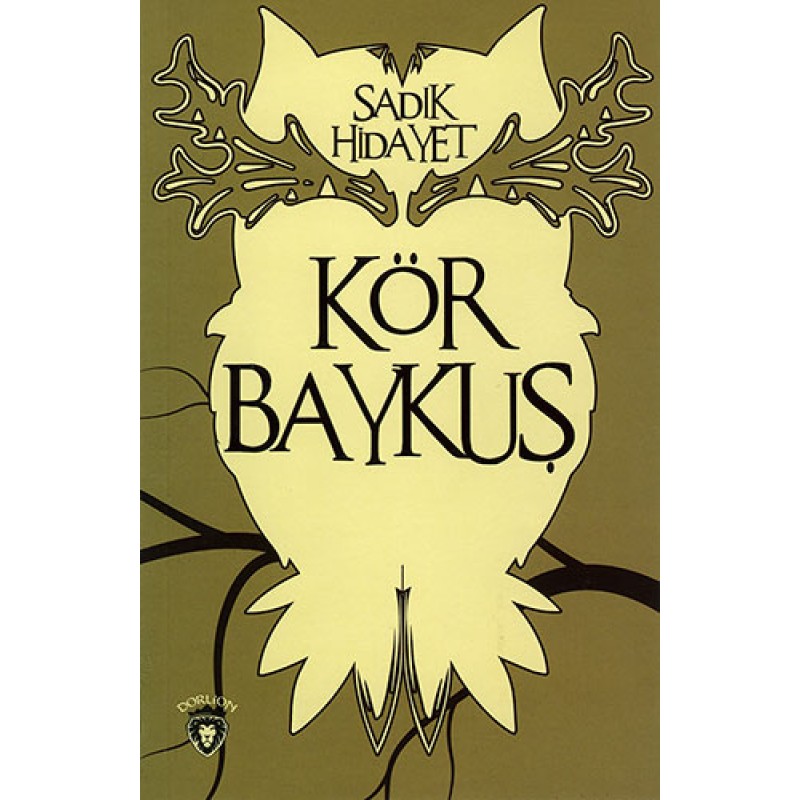 Kör Baykuş Kör Baykuş