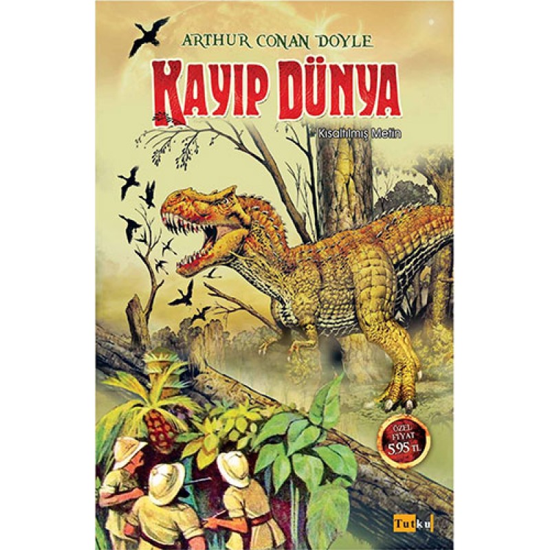Kayıp Dünya (Kısaltılmış Metin)