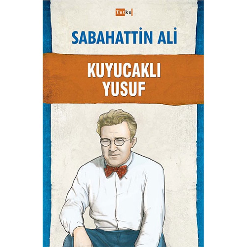 Kuyucaklı Yusuf Kuyucaklı Yusuf