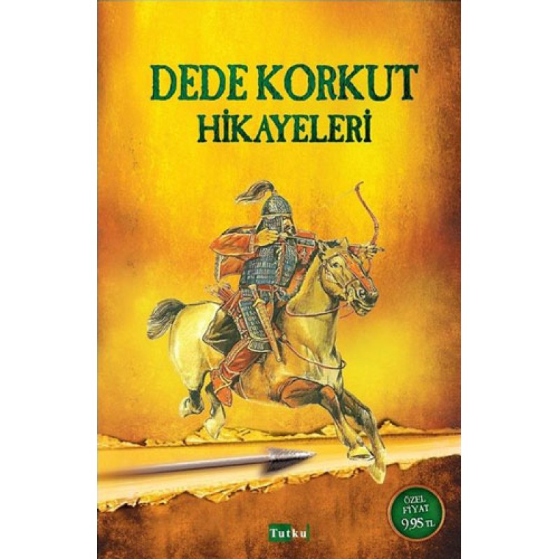 Dede Korkut Hikayeleri Dede Korkut Hikayeleri