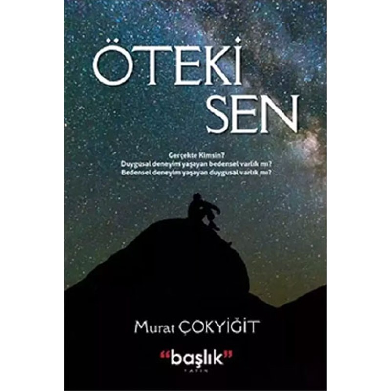 Öteki Sen Öteki Sen