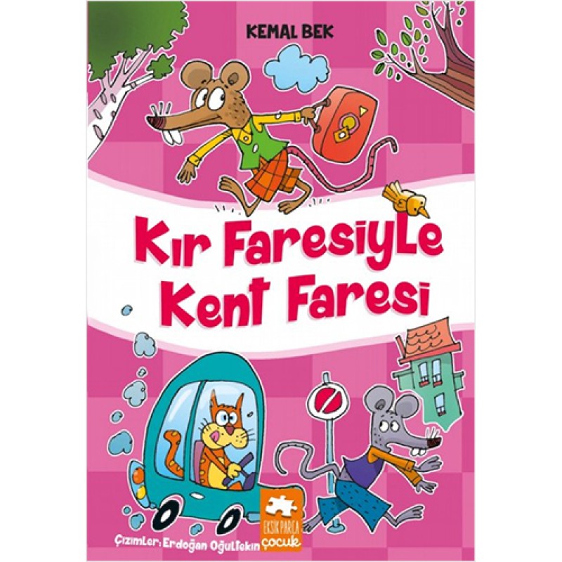 Kır Faresiyle Kent Faresi Kır Faresiyle Kent Faresi