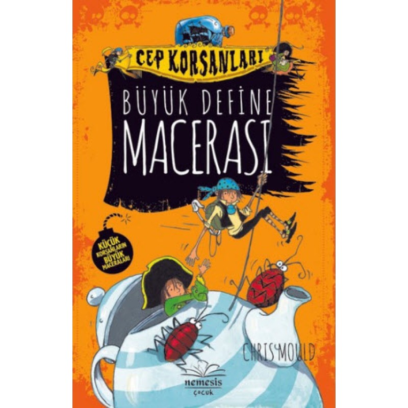 Cep Korsanları : Büyük Define Macerası (Ciltli) Cep Korsanları : Büyük Define Macerası (Ciltli)