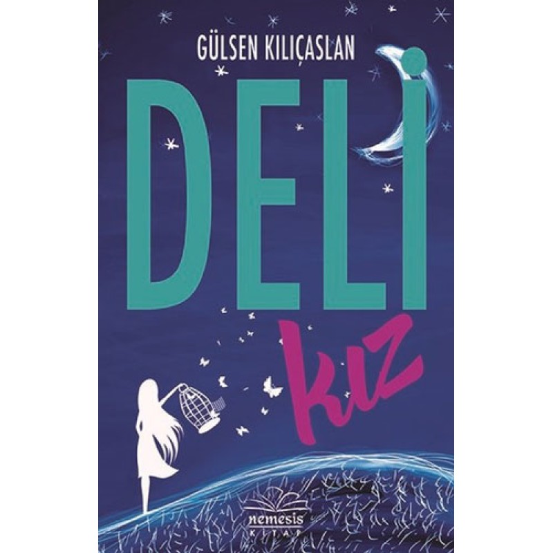 Deli Kız (Ciltsiz) Deli Kız (Ciltsiz)