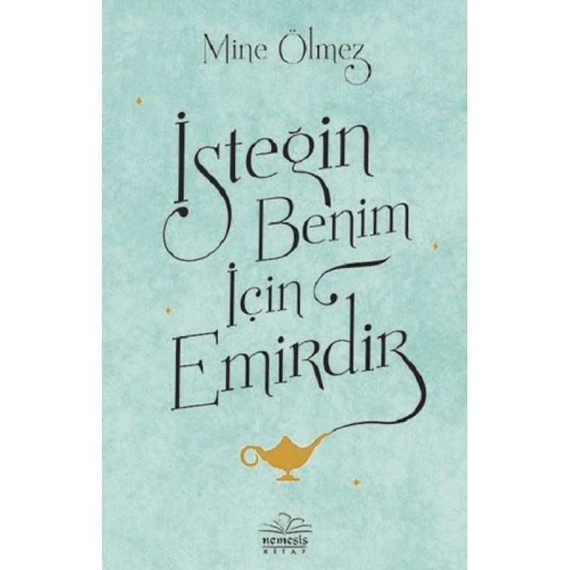 İsteğin Benim için Emirdir İsteğin Benim için Emirdir