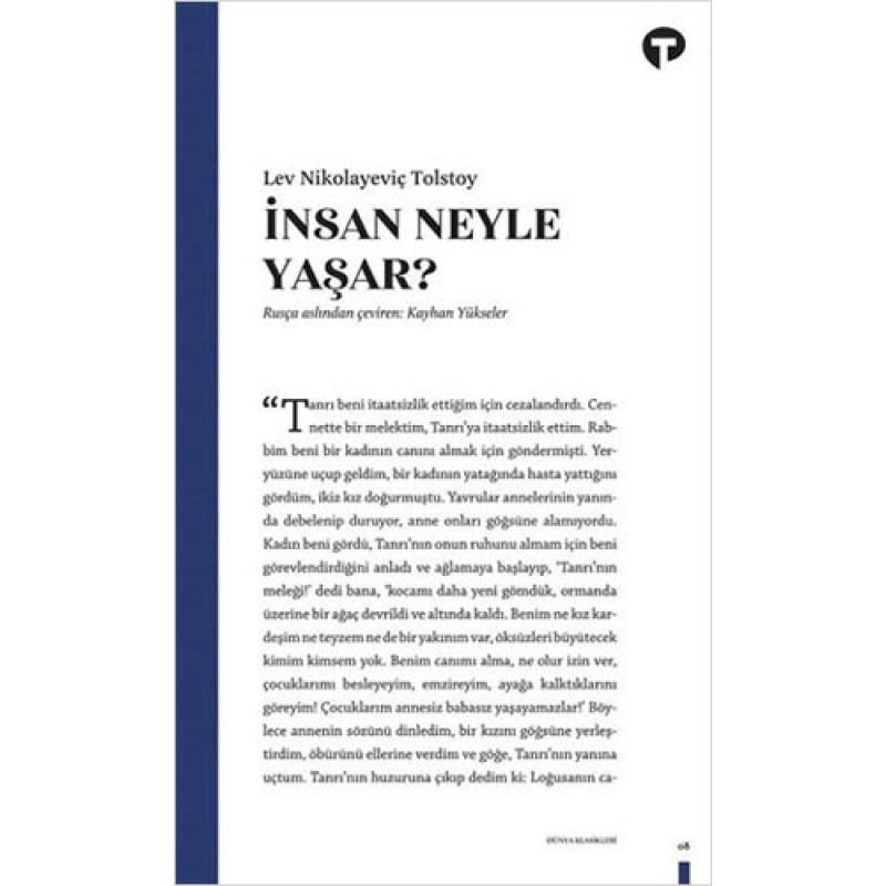 İnsan Ne İle Yaşar? İnsan Ne İle Yaşar?