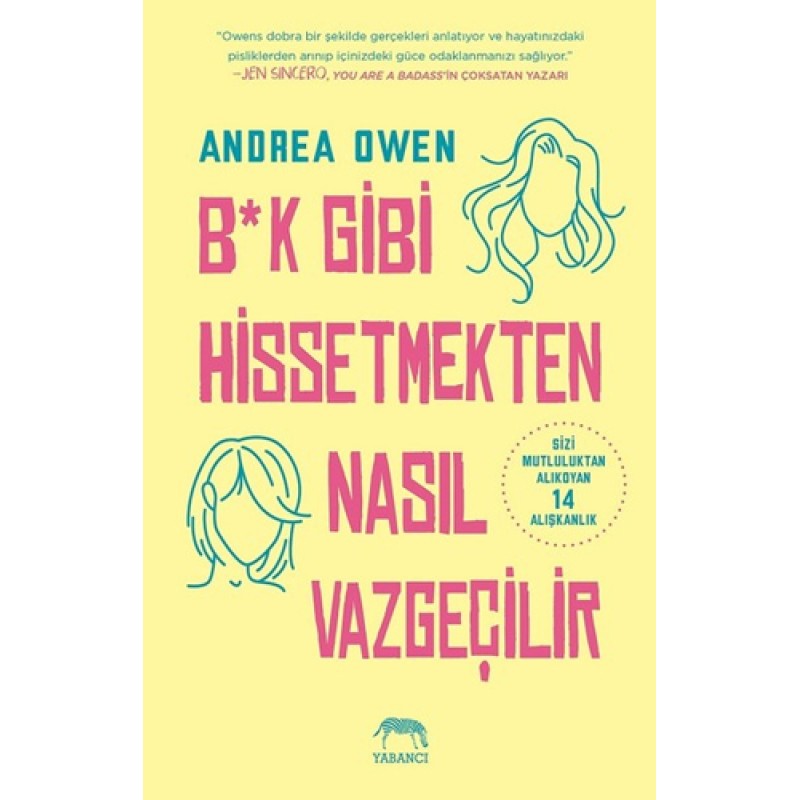 B*k Gibi Hissetmekten Nasıl Vazgeçilir? B*k Gibi Hissetmekten Nasıl Vazgeçilir?