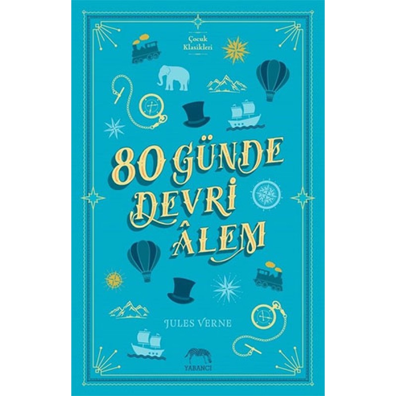 80 Günde Devri Alem (Ciltli) 80 Günde Devri Alem (Ciltli)
