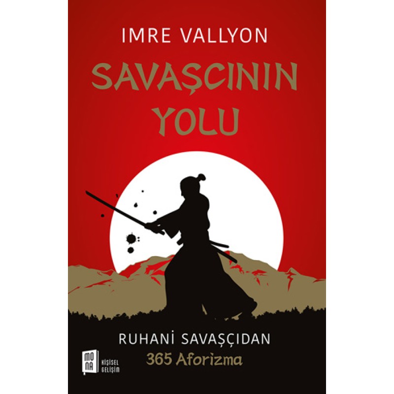 Savaşçının Yolu Savaşçının Yolu