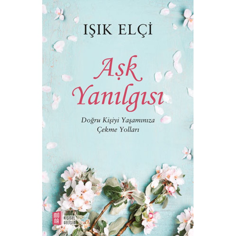 Aşk Yanılgısı Aşk Yanılgısı