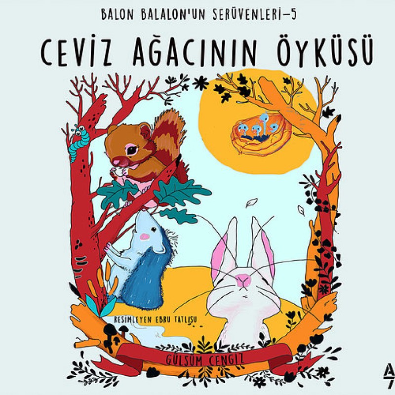 Ceviz Ağacanın Öyküsü Ceviz Ağacanın Öyküsü
