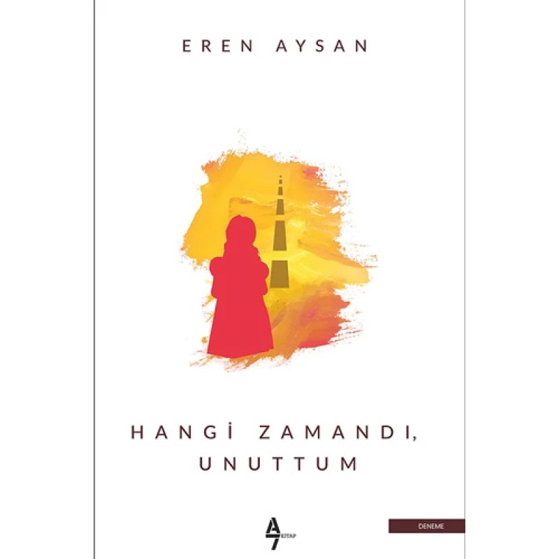 Hangi Zamandı Unuttum