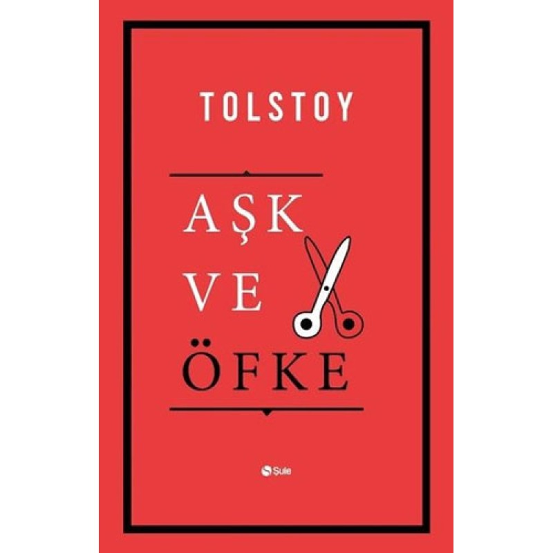Aşk ve Öfke