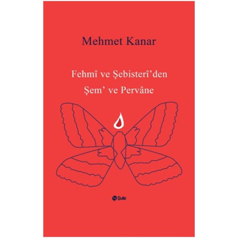 Fehmi ve Şebisteri'den Şem ve Pervane Fehmi ve Şebisteri'den Şem ve Pervane