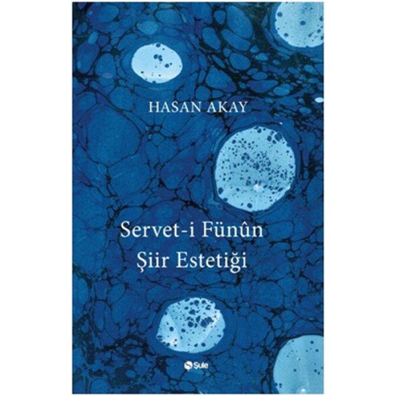 Servet-i Fünun Şiir Estetiği Servet-i Fünun Şiir Estetiği