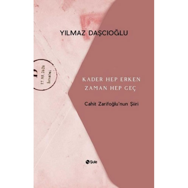 Kader Hep Erken Zaman Hep Geç Kader Hep Erken Zaman Hep Geç
