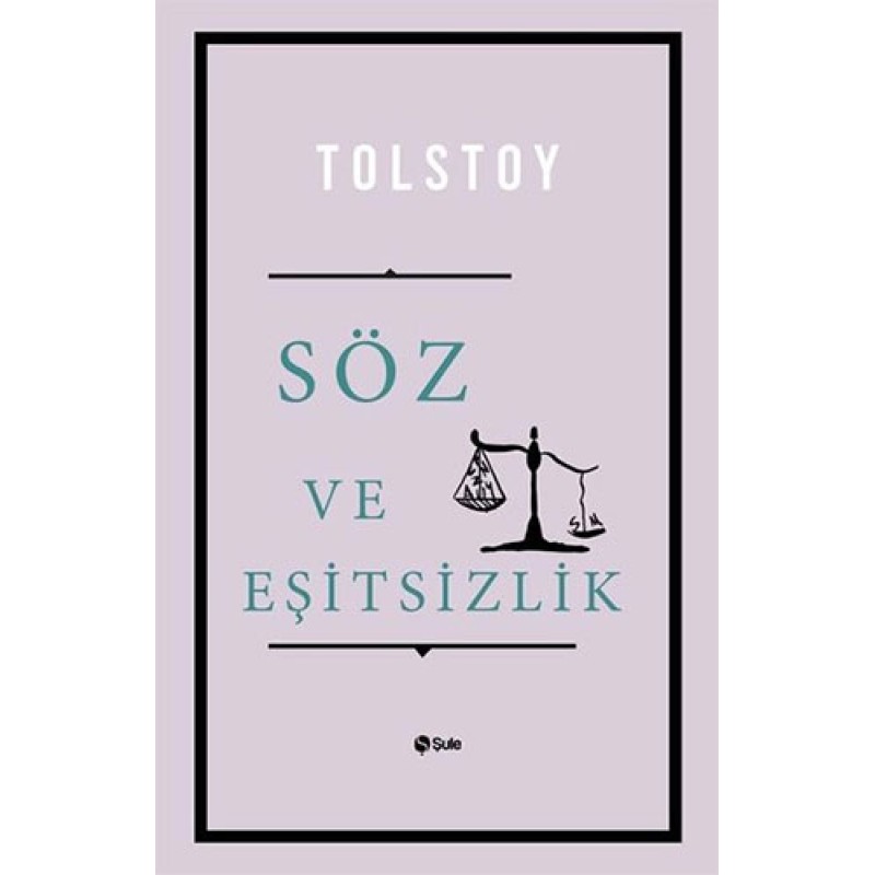 Söz ve Eşitsizlik Söz ve Eşitsizlik