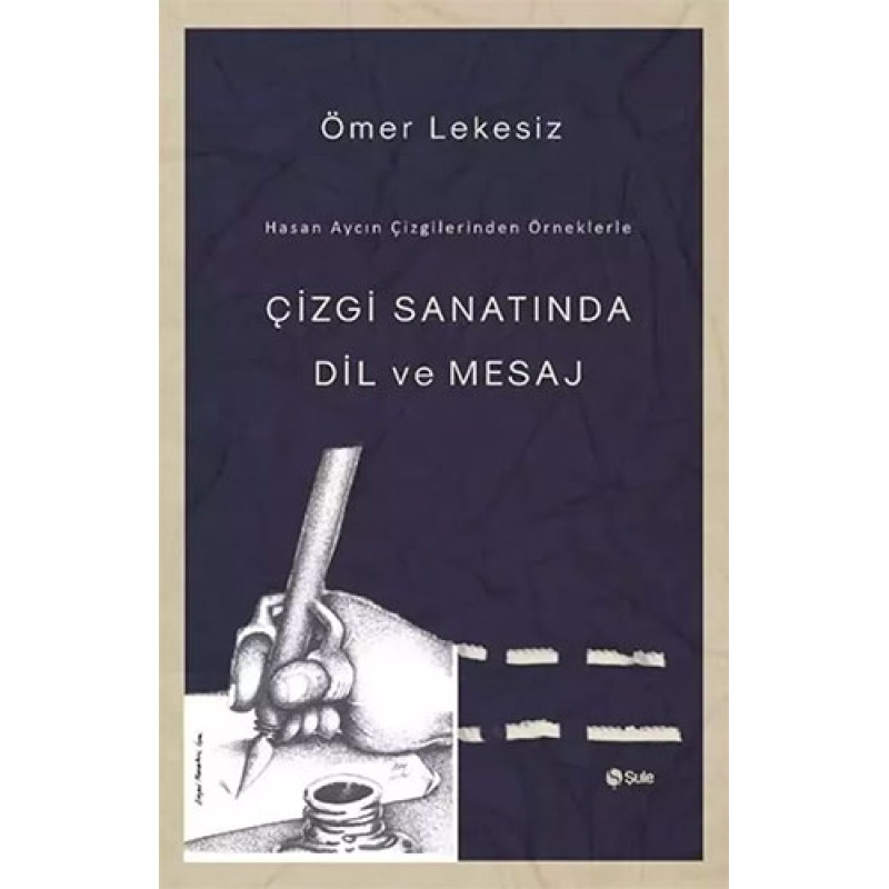 Çizgi Sanatında Dil ve Mesaj Çizgi Sanatında Dil ve Mesaj