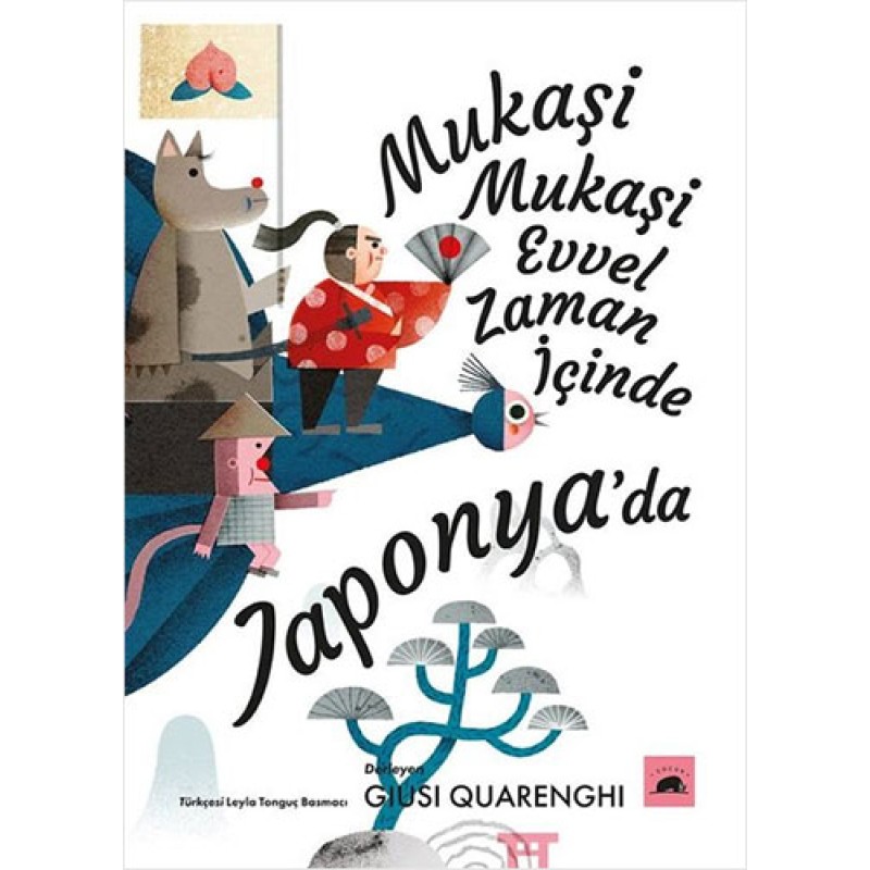 Mukaşi Mukaşi: Evvel Zaman İçinde Japonya'da Mukaşi Mukaşi: Evvel Zaman İçinde Japonya'da