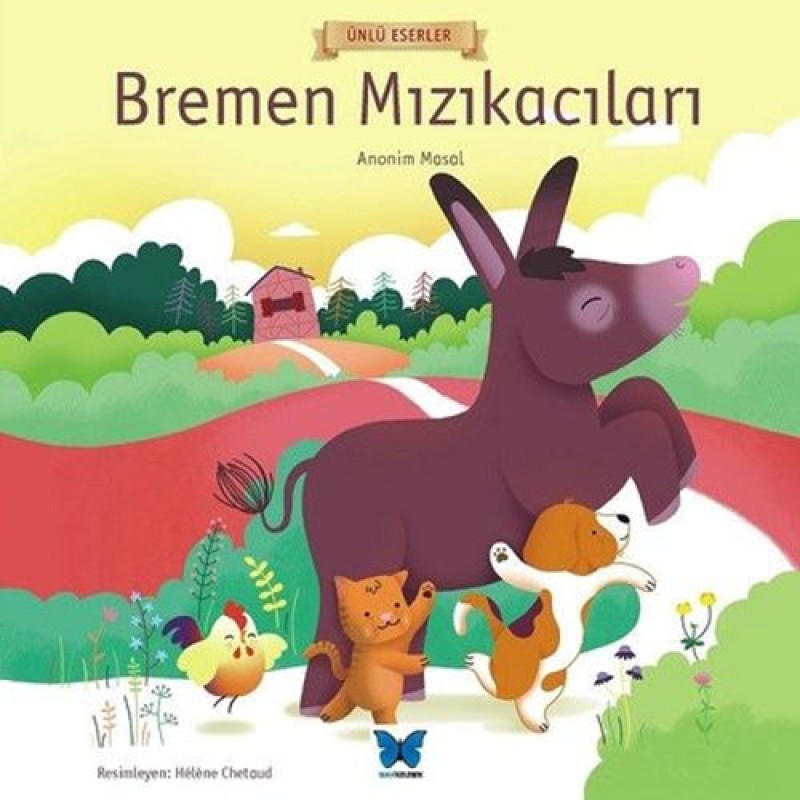 Bremen Mızıkacıları Bremen Mızıkacıları