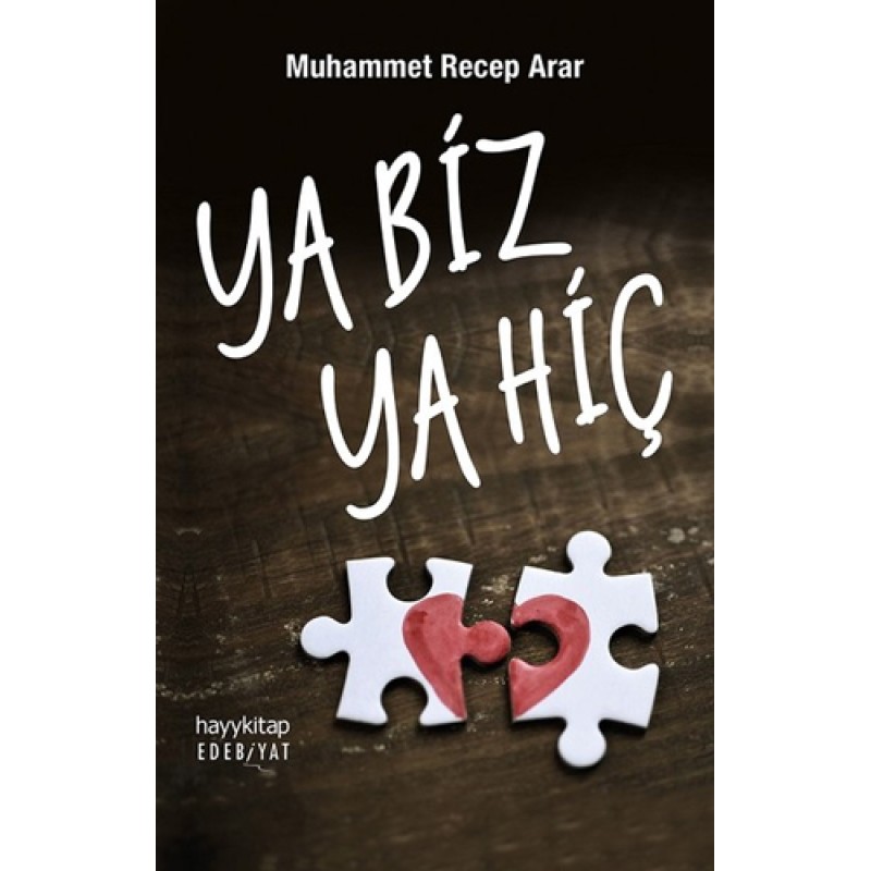 Ya Biz Ya Hiç