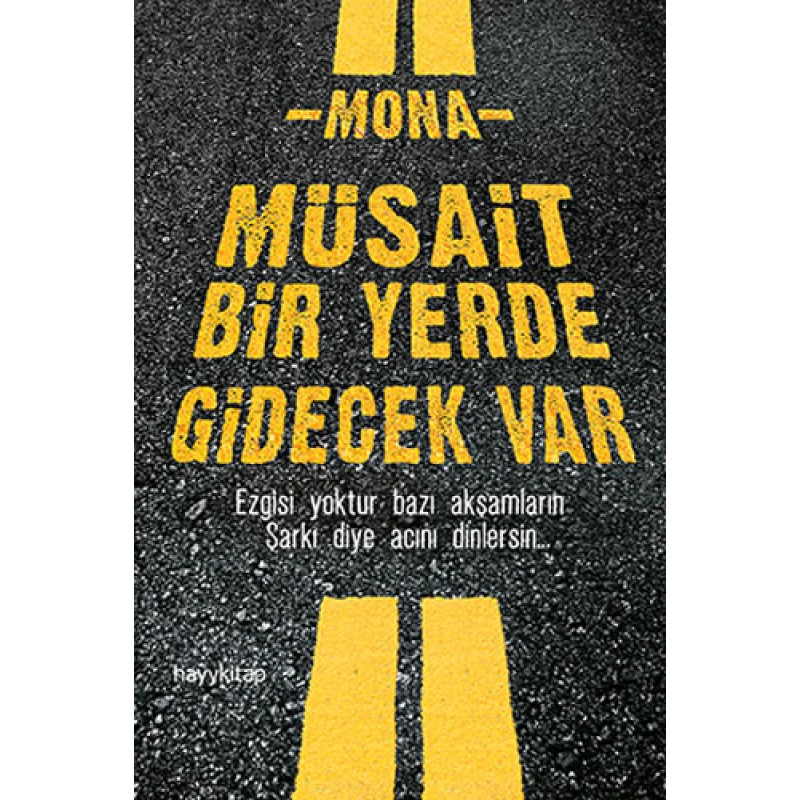 Müsait Bir Yerde Gidecek Var Müsait Bir Yerde Gidecek Var