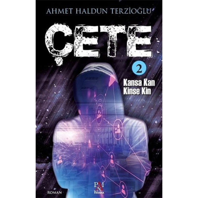 Çete 2-Kansa Kan Kinse Kin