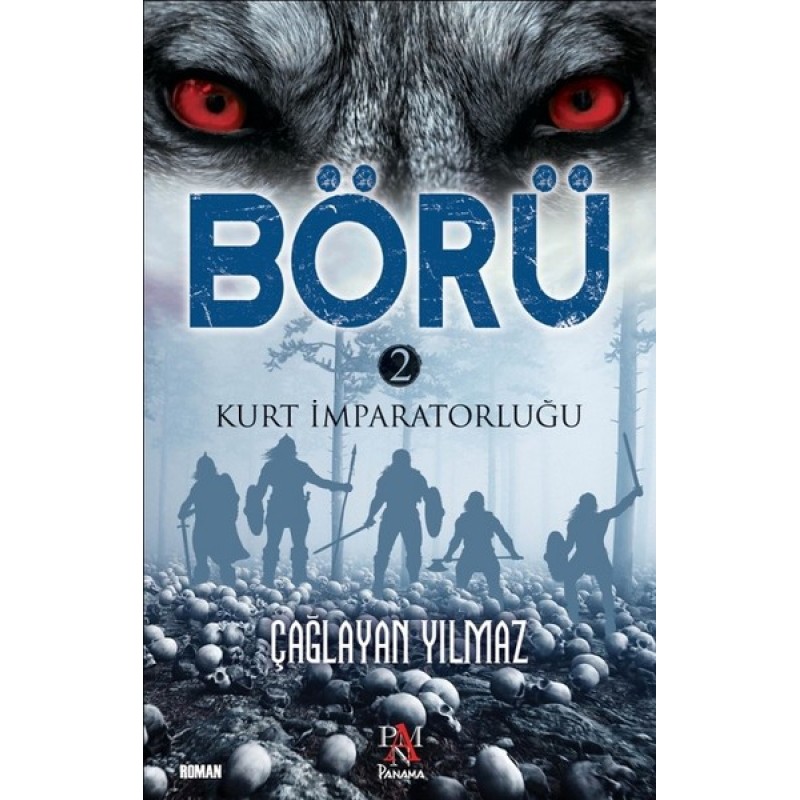 Börü 2 Kurt İmparatorluğu Börü 2 Kurt İmparatorluğu