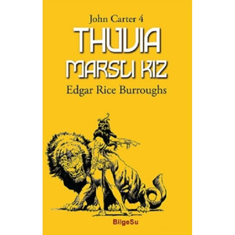 Thuvia Marslı Kız Thuvia Marslı Kız