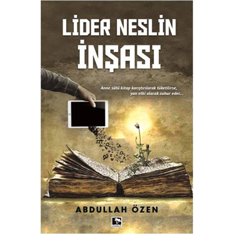 Lider Neslin İnşası Lider Neslin İnşası