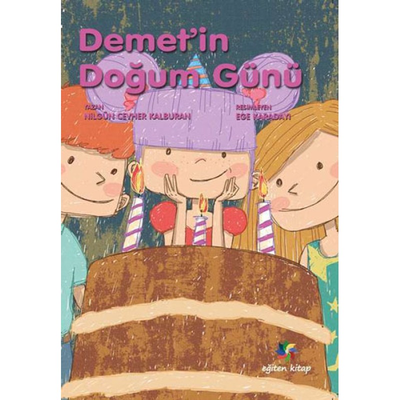 Demet'in Doğum Günü Demet'in Doğum Günü