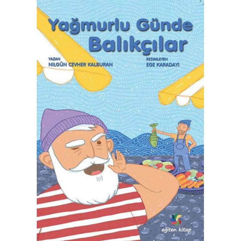Yağmurlu Günde Balıkçılar Yağmurlu Günde Balıkçılar