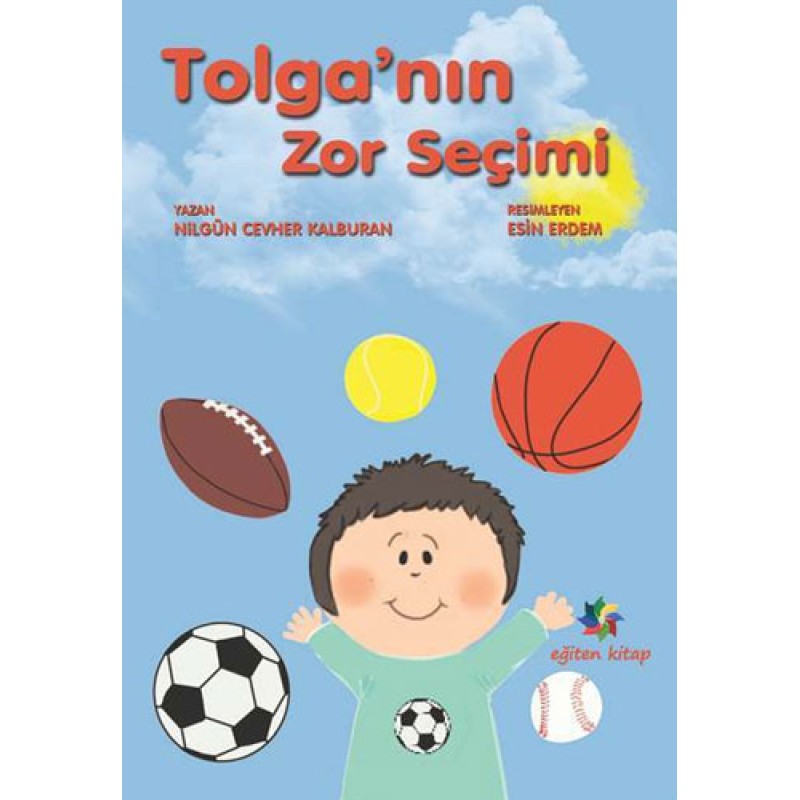 Tolga'nın Zor Seçimi Tolga'nın Zor Seçimi