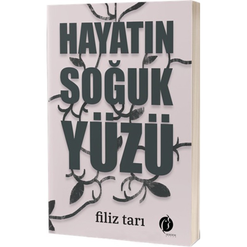 Hayatın Soğuk Yüzü Hayatın Soğuk Yüzü