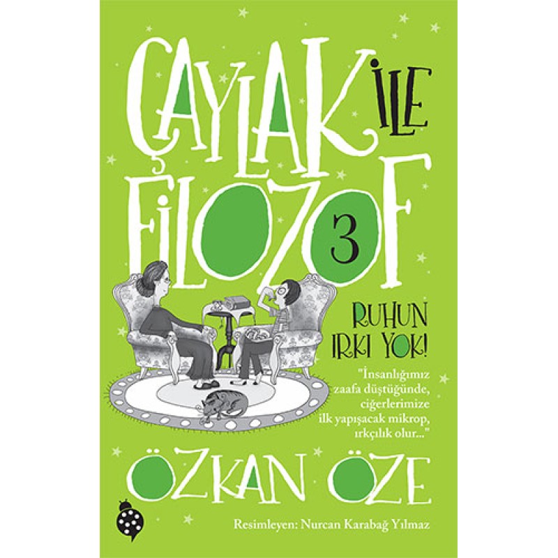 Çaylak İle Filozof 3 - Ruhun Irkı Yok Çaylak İle Filozof 3 - Ruhun Irkı Yok