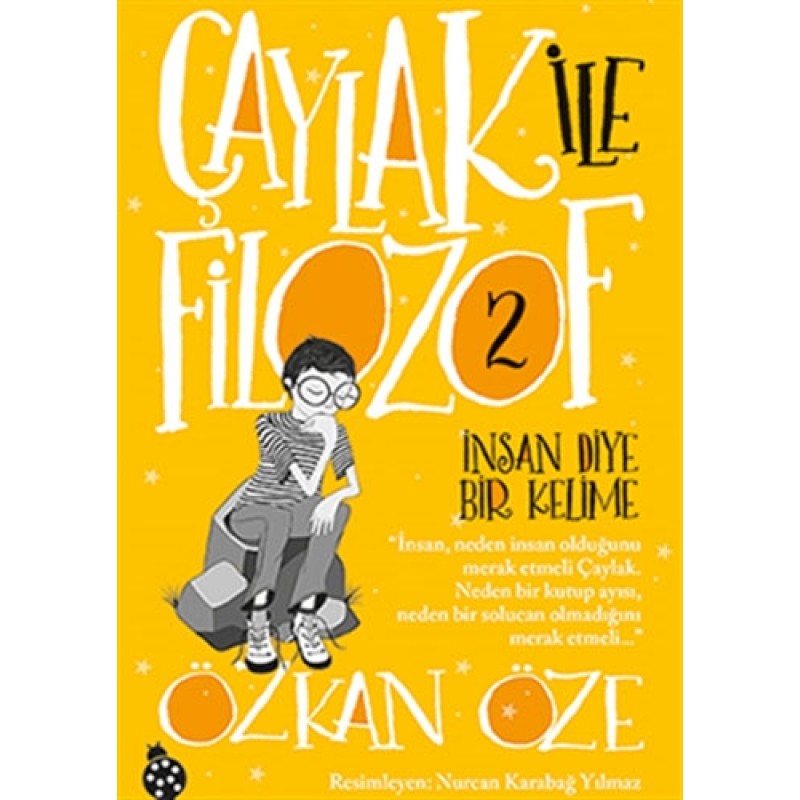 Çaylak ile Filozof 2 - İnsan Diye Bir Kelime Çaylak ile Filozof 2 - İnsan Diye Bir Kelime