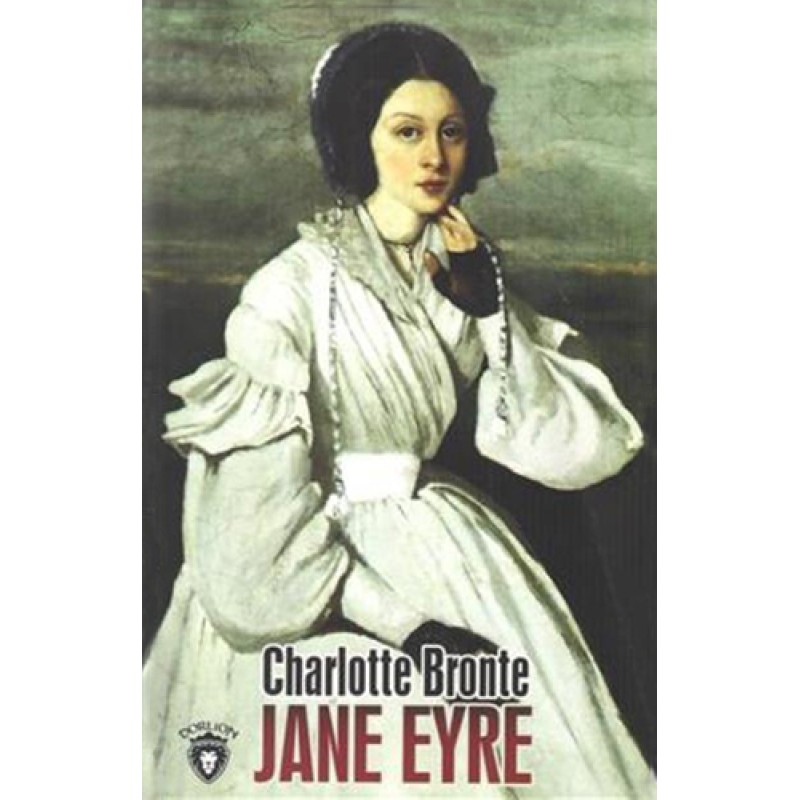 Jane Eyre Jane Eyre