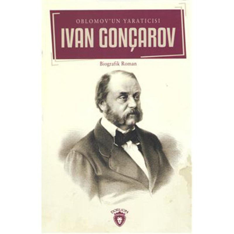 Oblomov'un Yaratıcısı Oblomov'un Yaratıcısı